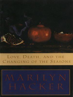 cover image of Love, Death, and the Changing of the Seasons